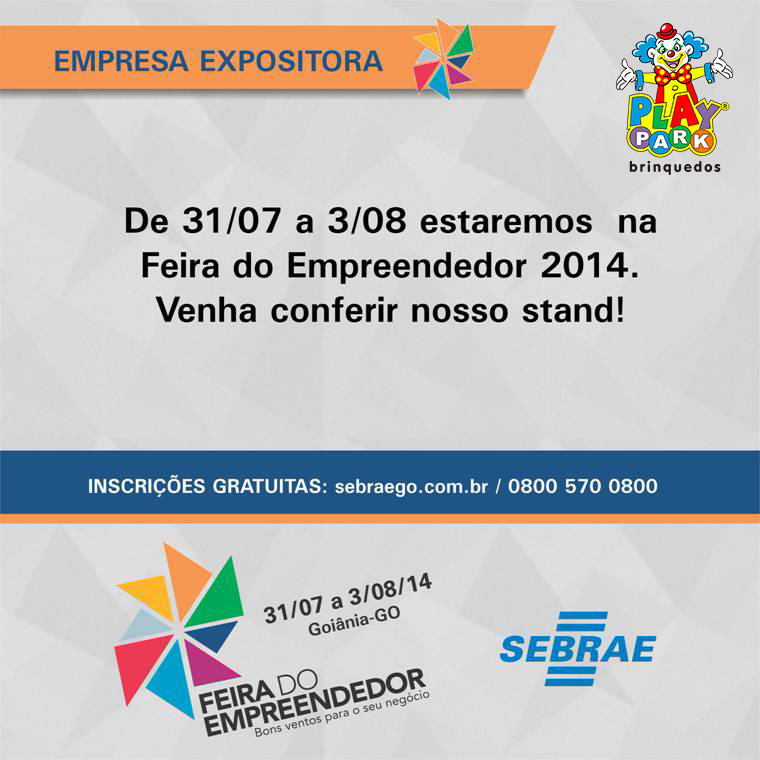 Feira do Empreendedor de Goias 2014 – Venha Participar