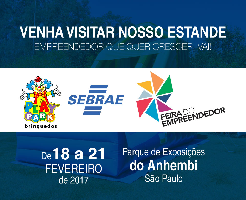 Feira do Empreendedor SP 2017 – Venha Fazer Bons Negócios